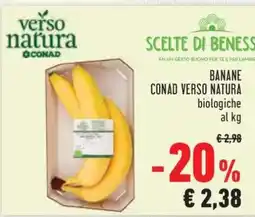 Conad BANANE CONAD VERSO NATURA biologiche offerta