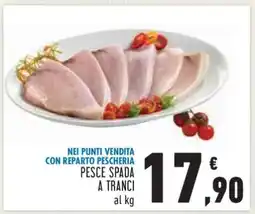 Conad PESCE SPADA A TRANCI offerta