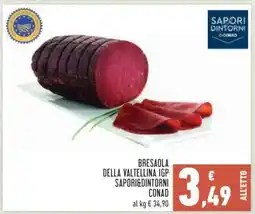 Conad BRESAOLA DELLA VALTELLINA IGP SAPORI&DINTORNI CONAD offerta