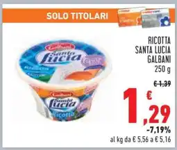 Conad RICOTTA SANTA LUCIA GALBANI 250 g offerta