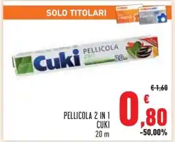 Conad PELLICOLA 2 IN 1 CUKI offerta