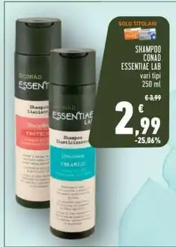 Conad SHAMPOO CONAD ESSENTIAE LAB offerta
