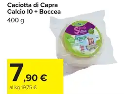 Carrefour Caciotta di Capra Calcio IO+ Boccea offerta