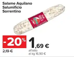 Carrefour Salame Aquilano Salumificio Sorrentino offerta