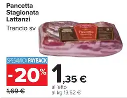 Carrefour Pancetta Stagionata Lattanzi offerta