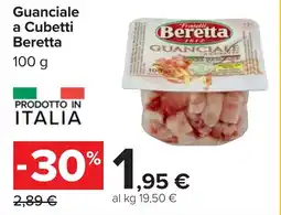 Carrefour Guanciale a Cubetti Beretta offerta