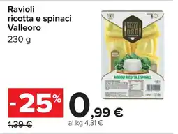 Carrefour Ravioli ricotta e spinaci Valleoro offerta
