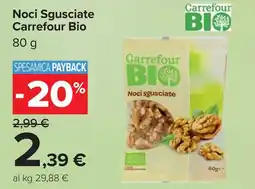 Carrefour Noci Sgusciate Carrefour Bio offerta