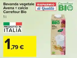 Carrefour Bevanda vegetale Avena + calcio Carrefour Bio offerta