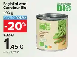 Carrefour Fagiolini verdi Carrefour Bio offerta