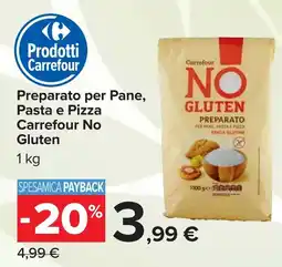 Carrefour Preparato per Pane, Pasta e Pizza Carrefour No Gluten offerta
