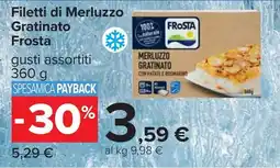 Carrefour Filetti di Merluzzo Gratinato Frosta offerta