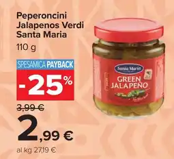 Carrefour Peperoncini Jalapenos Verdi Santa Maria offerta