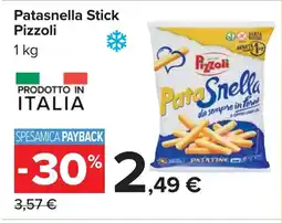 Carrefour Patasnella Stick Pizzoli offerta
