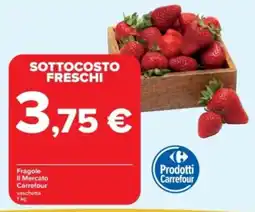 Carrefour Iper Fragole prodotti CARREFOUR offerta