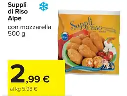 Carrefour Suppli di Riso Alpe offerta