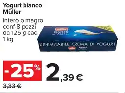 Carrefour Yogurt bianco Müller offerta
