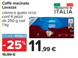 Carrefour Caffè macinato Lavazza offerta