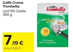 Carrefour Caffè Crema Trombetta offerta