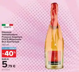 Carrefour Diamond Valdobbiadene Prosecco Superiore DOCG Millesimato Brut Sant'Orsola offerta
