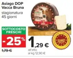 Carrefour Iper Asiago dop vacca bruna offerta