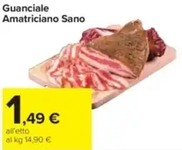 Carrefour Iper Guanciale amatriciano sano offerta