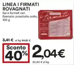 Coop Linea i firmati ROVAGNATI offerta