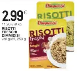 Coop Centro Italia Risotti freschi DIMMIDISI offerta