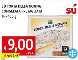 Famila Sù torta della nonna congelata pretagliata offerta
