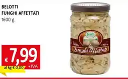 Famila Belotti funghi affettati offerta