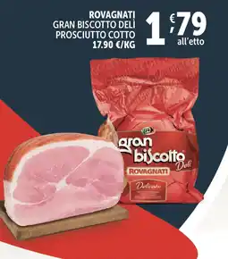 Deco Maxistore Rovagnati gran biscotto delì prosciutto cotto offerta