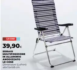 Unicoop Sdraio multiposizione in alluminio anodizzato LE COSE offerta
