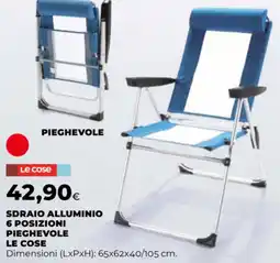 Unicoop Sdraio alluminio 6 posizioni pieghevole LE COSE offerta