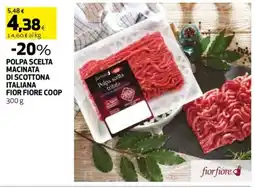 Coop Reno Polpa scelta macinata di scottona italiana FIOR FIORE COOP offerta