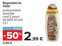 Carrefour Bagnodoccia Vidal offerta