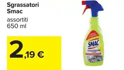 Carrefour Sgrassatori Smac offerta