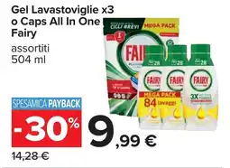 Carrefour Gel Lavastoviglie x3 o Caps All In One Fairy offerta