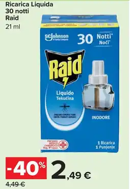 Carrefour Ricarica Liquida 30 notti Raid offerta