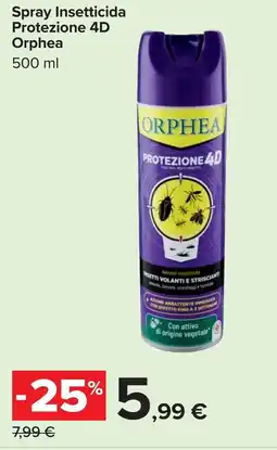 Carrefour Spray Insetticida Protezione 4D Orphea offerta