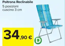 Carrefour Poltrona Reclinabile offerta
