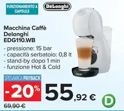 Carrefour Macchina Caffè Delonghi EDG110.WB offerta