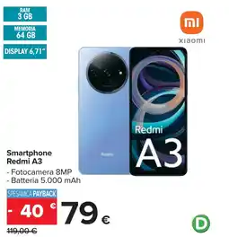 Carrefour Smartphone Redmi A3 offerta