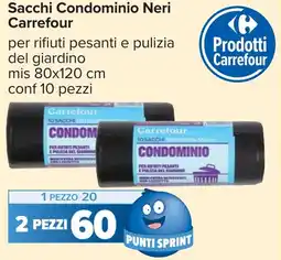 Carrefour Sacchi Condominio Neri Carrefour offerta