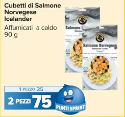 Carrefour Cubetti di Salmone Norvegese Icelander offerta