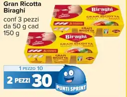 Carrefour Gran Ricotta Biraghi offerta