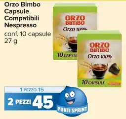 Carrefour Orzo Bimbo Capsule Compatibili Nespresso offerta