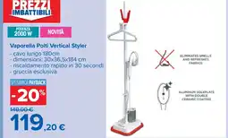 Carrefour Vaporella Polti Vertical Styler offerta