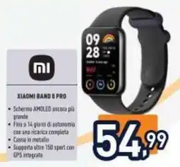 Unieuro Xiaomi Band 8 Pro offerta