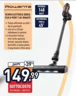 Unieuro Rowenta Scopa Elettrica Senza Filo X-Pert 7.60 RH6475 offerta