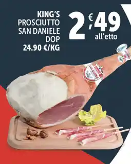 Deco Supermercati King's prosciutto san daniele dop offerta
